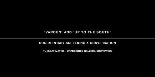 Imagen principal de YAROUN - Documentary Screening & Conversation