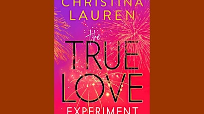 Download [Pdf]] The True Love Experiment BY Christina Lauren Free Download