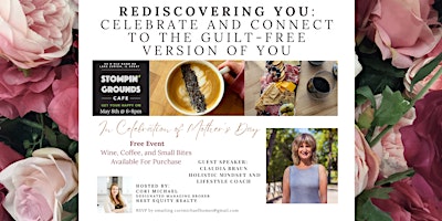 REDISCOVERING YOU: CELEBRATE AND CONNECT TO THE GUILT-FREE VERSION OF YOU primary image