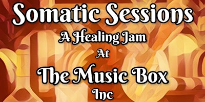 Imagem principal do evento Somatic Sessions Healing Jam