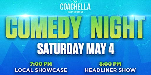 Hauptbild für Comedy Night at Coachella Valley Brewery