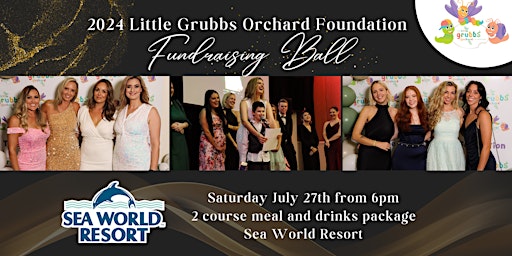 Imagem principal do evento The Little Grubbs Orchard Foundation Ltd - Fundraising Ball