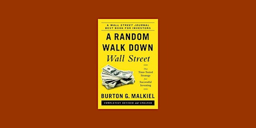 Imagem principal do evento Pdf [Download] A Random Walk Down Wall Street By Burton G. Malkiel pdf Down