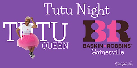 Tutu Night at Baskin Robbins Gainesville