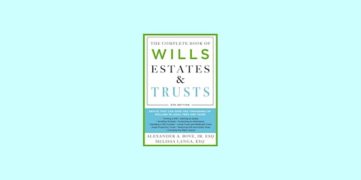 Primaire afbeelding van download [epub] The Complete Book of Wills, Estates & Trusts: Advice That C
