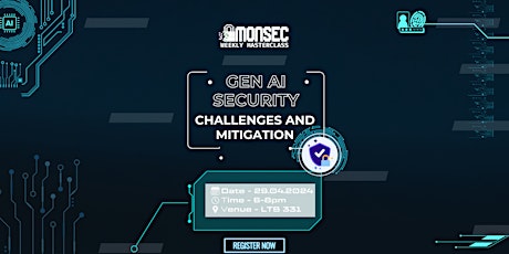 Gen AI Security - Challenges and Mitigation - Monsec Masterclass primary image