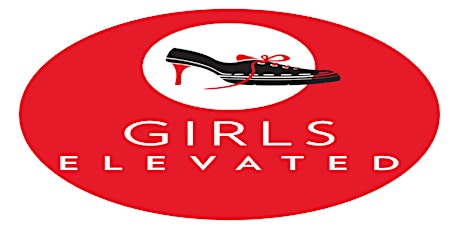 Girls Elevated 2020 - An Event to Empower Tweens and Teens primary image