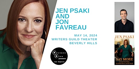 Writers Bloc Presents Jen Psaki and Jon Favreau - Sold Out