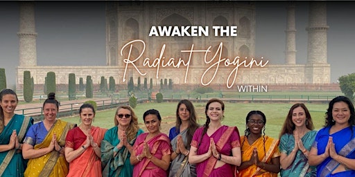Imagem principal do evento Awaken the Radiant Yogini Within (Nov 12 -  Nov 23, 2024)