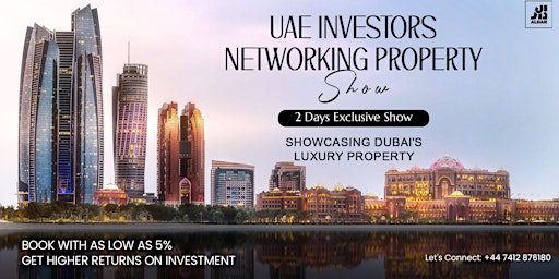Imagem principal do evento UAE INVESTORS PROPERTY SHOW - SHOWCASING TOP DEVELOPERS