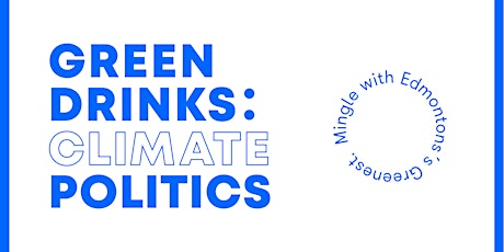 Green Drinks: Climate Politics primary image