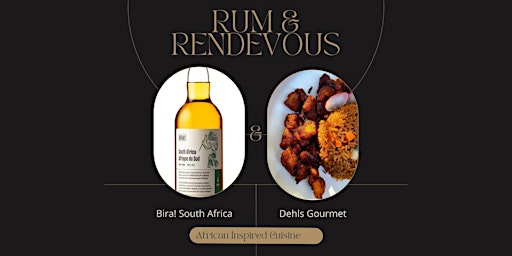 Primaire afbeelding van Rum & Rendezvous: A Bira! Rum and Dehls Gourmet Bash