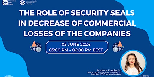 WEBINAR: The Role of Security Seals in Decrease of Commercial Losses primary image
