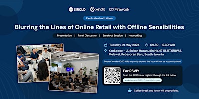 Primaire afbeelding van Explore the New Era of Retail with SIRCLO, Xendit, and Fireworks