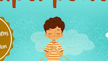 download [PDF]] Kindness is my Superpower: A children's Book About Empathy,  primärbild