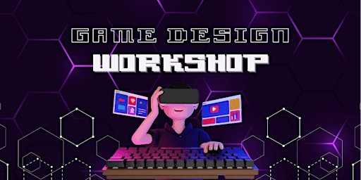 Game Design Workshop (For 13 – 25 Yr Olds) - SMII20240614GD primary image