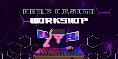 Game Design Workshop (For 13 – 25 Yr Olds) – SMII20240614GD