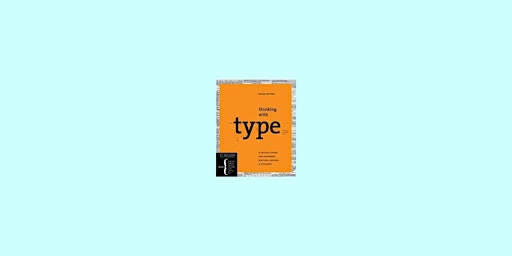 DOWNLOAD [Pdf]] Thinking With Type by Ellen Lupton Pdf Download primary image