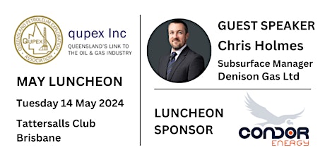 QUPEX Luncheon - Tuesday 14th May 2024