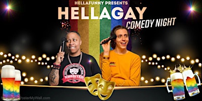 Primaire afbeelding van HellaGay Comedy Night at SF's new Comedy Club and Cocktail Hotspot