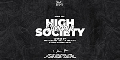 High Society Sundays  - Hip Hop all night primary image