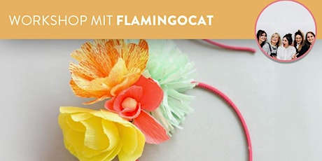 Workshop mit Flamingocat: Trockenblumen Haarreifen