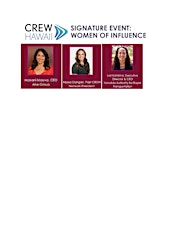 CREW Hawaii Signature Event: Women of Influence