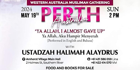 Western Australia Muslimah Gathering With Ustadzah Halimah Alaydrus
