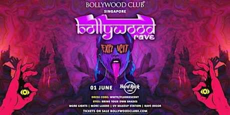 Bollywood Club - BOLLYWOOD RAVE  at Hard Rock Cafe, Singapore