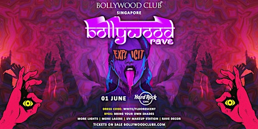 Primaire afbeelding van Bollywood Club - BOLLYWOOD RAVE  at Hard Rock Cafe, Singapore