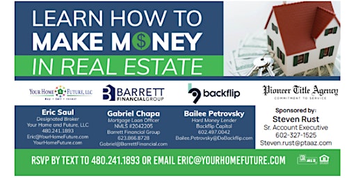 Hauptbild für Learn How To Make Money in Real Estate - Limited Seating!