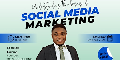 Imagem principal do evento Understanding the basics of Social Media Marketing