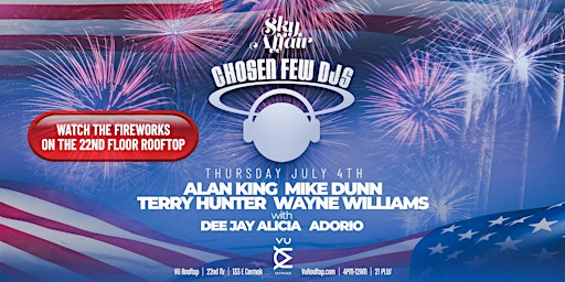 4th of July Edition of The Sky Affair House Music Day Party at VU Rooftop. primary image