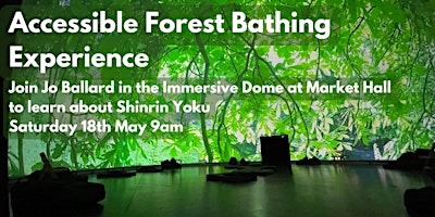 Primaire afbeelding van Accessible Forest Bathing in the Immersive Dome