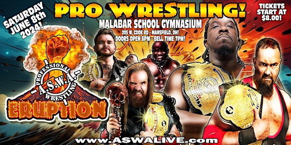 Live Pro Wrestling: ASWA Eruption 2024!