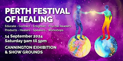 Perth Festival of Healing SEPTEMBER 2024 primary image
