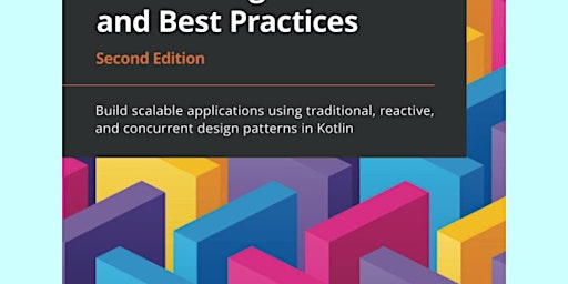 Imagem principal do evento [Pdf] download Kotlin Design Patterns and Best Practices - Second Edition: