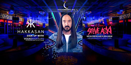 Steve Aoki | EDC Thursday Party | Hakkasan Las Vegas primary image