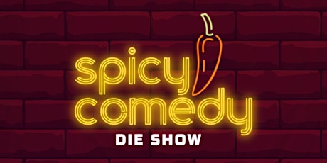 Spicy Comedy - Die Show