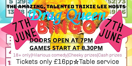 Primaire afbeelding van Drag Queen Bingo hosted by The Amazing, Talented Trixie Lee