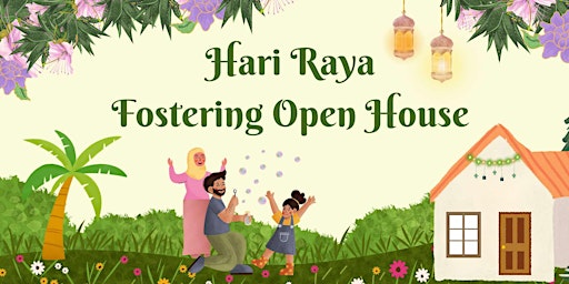 Primaire afbeelding van Hari Raya Fostering Open House