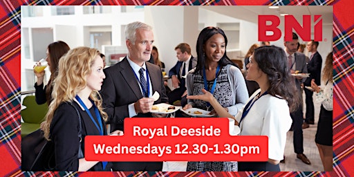 Imagem principal do evento BNI Royal Deeside info meeting