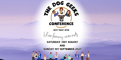 The Dog Geeks Conference