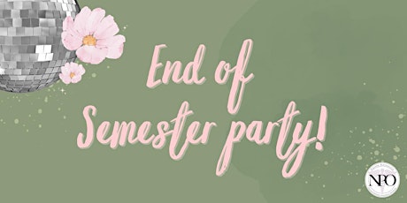 NPO’s End of Semester 1 event