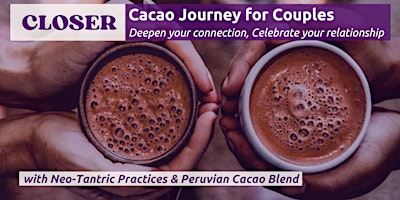 Imagen principal de Closer ♡ Cacao Journey for Couples
