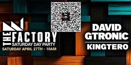 DJ KINGTERO & DJ DAVID GTRONIC AT THE FACTORY AFTERHOURS FOR THE SATURDAY DAY PARTY
