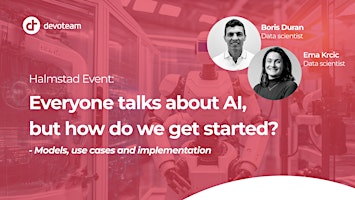 Imagem principal do evento Everyone talks about AI, but how do we get started?