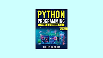 download [pdf]] Python Programming for Beginners: The Complete Guide to Mas  primärbild