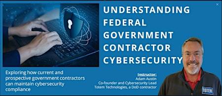 Hauptbild für Understanding Federal Government Contractor Cybersecurity Requirements