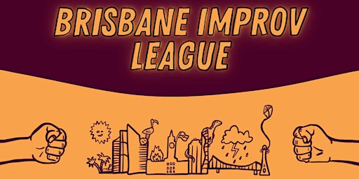 Friday Improv Comedy: Brisbane Improv League primary image
